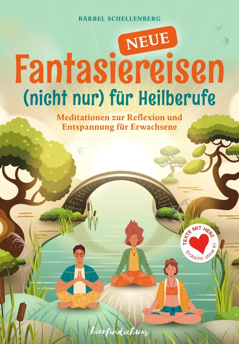 Buchcover: Neue Fantasiereisen (nicht nur) für Heilberufe