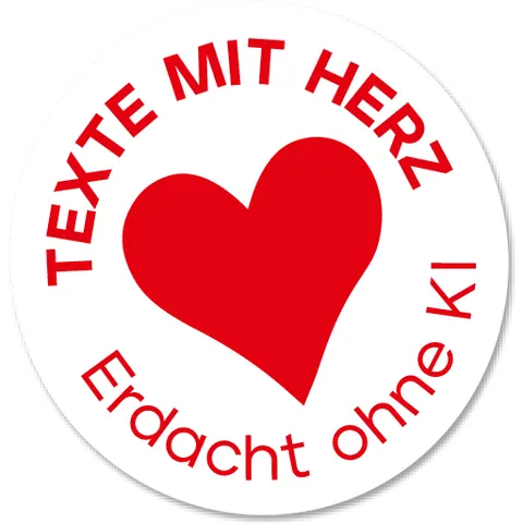 Texte mit Herz, erdacht ohne KI
