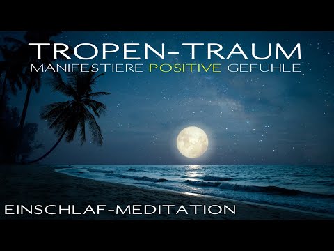 Manifestiere positive Gefühle mit der NLP-Ankertechnik | Einschlaf-Meditation